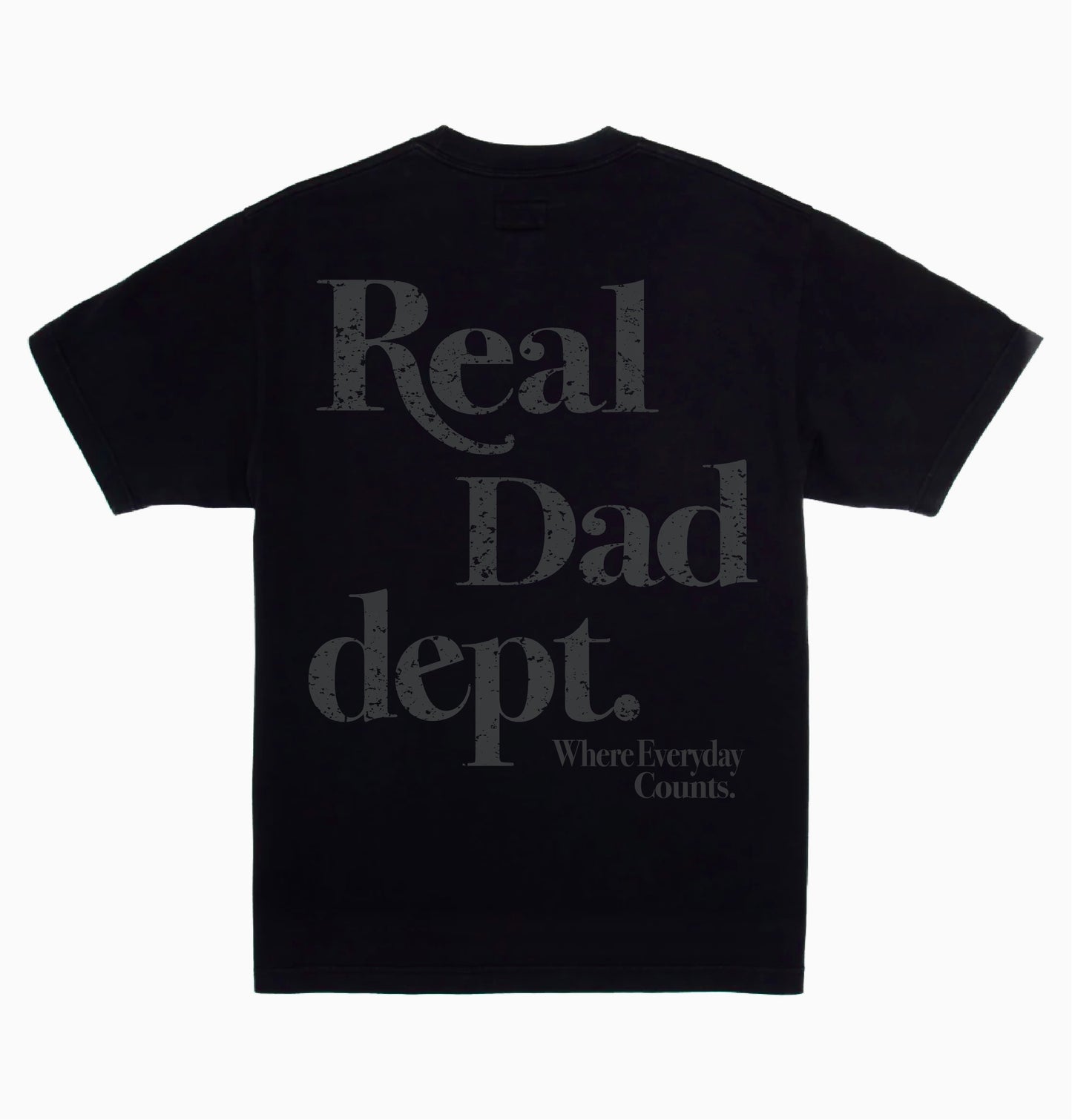 Real Dad Dept. Shirt